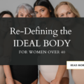 Four diverse women over 40 embracing body confidence and aging naturally, representing a new definition of the ideal body beyond diet culture.